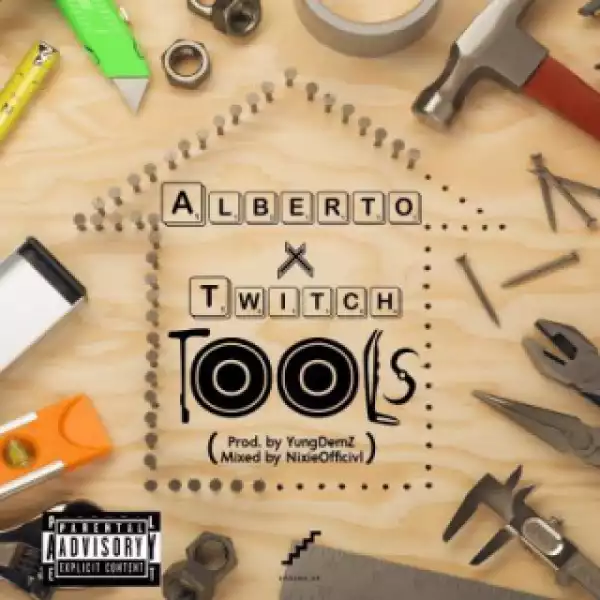 AlbertOmusiq - Tools Ft. Twitch (Prod. YungDemz)